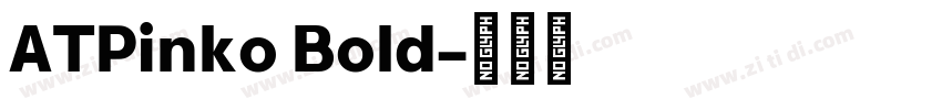 ATPinko Bold字体转换